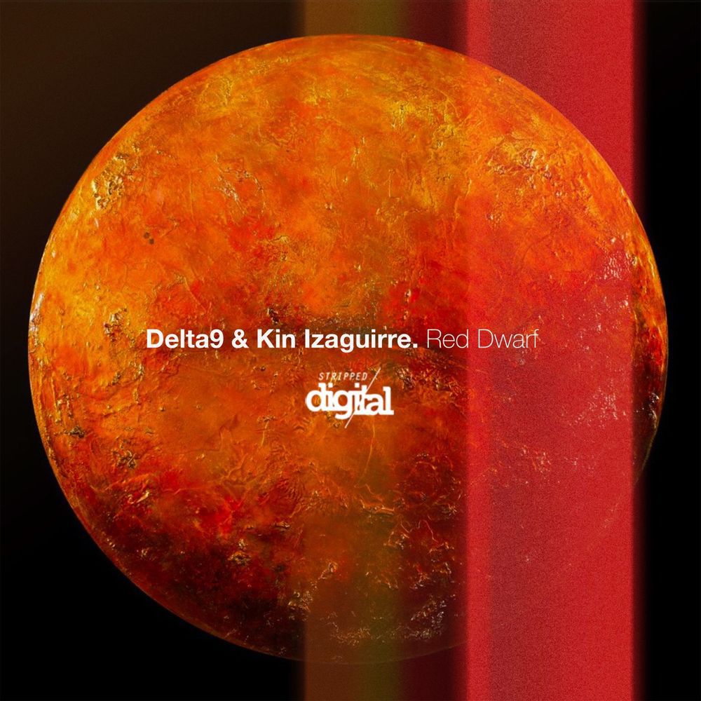 Delta9 & Kin Izaguirre - Red Dwarf [323SD]